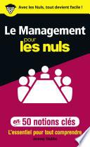 Le management pour les Nuls en 50 notions clés
