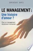 Le management : une histoire d'amour ?