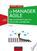 Le manager agile - 3e éd.