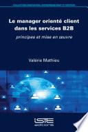 Le manager orienté client dans les services B2B