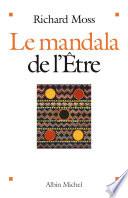 Le Mandala de l'être