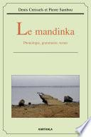 Le mandinka. Phonologie, grammaire, textes