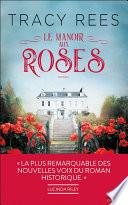 Le Manoir aux roses