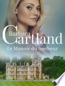 Le Manoir du bonheur
