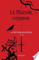 Le Manoir Winston Tome 2