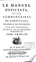 Le manuel d'Epictète, et les commentaires de Simplicius