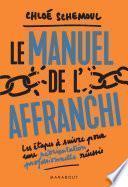 Le manuel de l'affranchi
