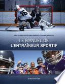 Le Manuel de l'entraîneur sportif