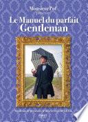 Le manuel du parfait gentleman