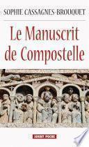 Le Manuscrit de Compostelle