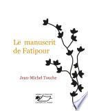 Le Manuscrit de Fatipour