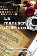 Le manuscrit dÕUffuaxum