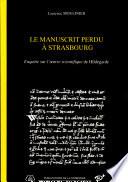 Le manuscrit perdu à Strasbourg