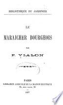 Le maraicher bourgeois