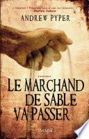 Le marchand de sable va passer
