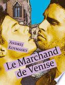 Le Marchand de Venise