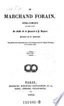 Le marchand forain, opera-comique en 3 actes, musique de Marliani
