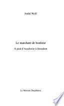 Le marchant de bonheur