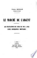 Le marché de l'argent