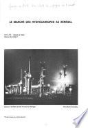 Le marché des hydrocarbures au Sénégal