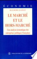 Le marché et le hors-marché