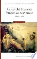 Le marché financier français au XIXe siècle: Récit
