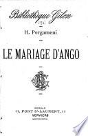Le mariage d'Ango
