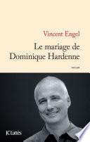 Le mariage de Dominique Hardenne