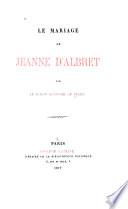 Le mariage de Jeanne d'Albret