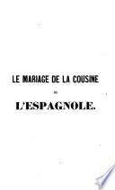 Le Mariage de la cousine de l'Espagnole