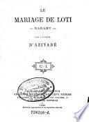 Le Mariage de Loti-Raralui. - Par l'auteur D'Azijade