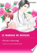 LE MARIAGE DE MATILDA