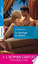 Le mariage du désert - Un irrésistible play-boy