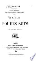 Le mariage du roi des sots