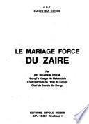 Le mariage forcé du Zaire