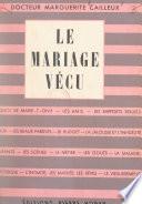 Le mariage vécu
