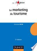 Le Marketing du tourisme - 2e éd.