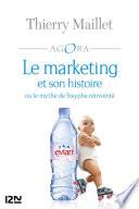 Le marketing et son histoire ou le mythe de Sisyphe réinventé