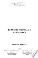 Le Maroc et Hassan II