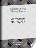 Le Marquis de Fayolle