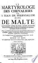 Le Martyrologe des Chevaliers de S. Jean de Hierusalem, dits de Malte