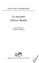 Le marxisme d'Ernest Mandel