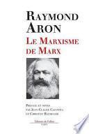 Le marxisme de Marx