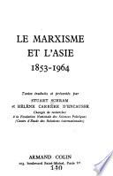 Le marxisme et l'Asie, 1853-1964