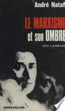 Le marxisme et son ombre