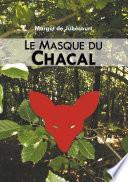 Le Masque du Chacal