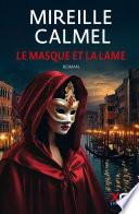 Le masque et la lame