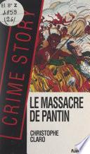 Le massacre de Pantin
