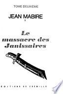 Le massacre des Janissaires