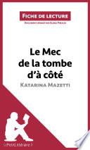 Le Mec de la tombe d'à côté de Katarina Mazetti (Fiche de lecture)